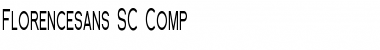 Download Florencesans SC Comp Regular Font Title Preview