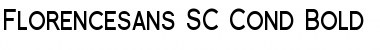 Download Florencesans SC Cond Bold Font Title Preview