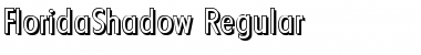 Download FloridaShadow Regular Font Title Preview