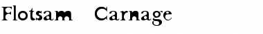 Download Flotsam Carnage Regular Font Title Preview