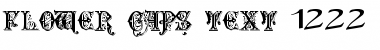 Download FlowerCapsText1222 Regular Font Title Preview