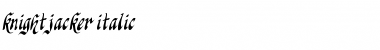 Download Knight Jacker Italic Knight Jacker Italic Font Title Preview