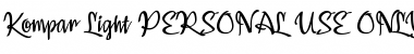 Download Kompar Light PERSONAL USE ONLY Regular Font Title Preview