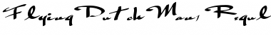 Download FlyingDutchMan1 Regular Font Title Preview