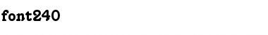 Download font240 Regular Font Title Preview