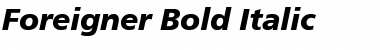 Download Foreigner Bold-Italic Font Title Preview