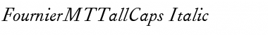 Download FournierMTTallCaps RomanItalic Font Title Preview