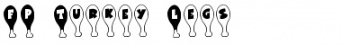 Download FP Turkey Legs Regular Font Title Preview