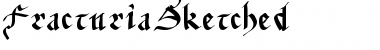 Download FracturiaSketched Regular Font Title Preview