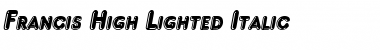 Download Francis High Lighted Italic Font Title Preview