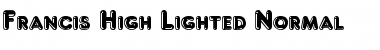 Download Francis High Lighted Normal Font Title Preview