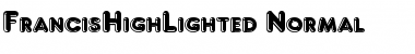 Download FrancisHighLighted Normal Font Title Preview