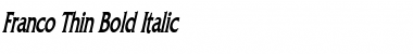 Download Franco Thin Bold Italic Font Title Preview