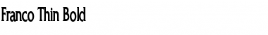 Download Franco Thin Bold Font Title Preview