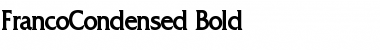 Download FrancoCondensed Bold Font Title Preview