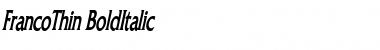 Download FrancoThin BoldItalic Font Title Preview