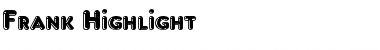 Download Frank Highlight Regular Font Title Preview