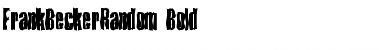 Download FrankBeckerRandom Bold Font Title Preview