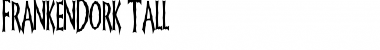 Download FrankenDork Tall Regular Font Title Preview