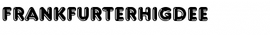Download FrankfurterHigDEE Regular Font Title Preview