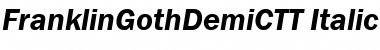 Download FranklinGothDemiCTT Italic Font Title Preview