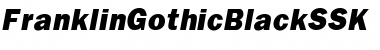 Download FranklinGothicBlackSSK Italic Font Title Preview