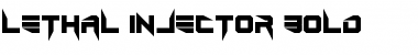 Download Lethal Injector Bold Regular Font Title Preview