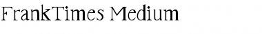 Download FrankTimes Medium Font Title Preview