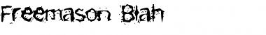 Download Freemason Blah Font Title Preview