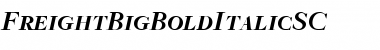Download FreightBigBoldItalicSC Regular Font Title Preview