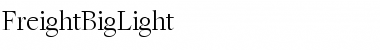 Download FreightBigLight Regular Font Title Preview