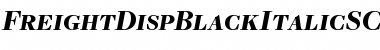 Download FreightDispBlackItalicSC Regular Font Title Preview