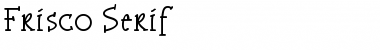 Download Frisco Serif Regular Font Title Preview