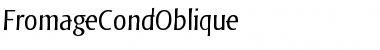 Download FromageCondOblique Regular Font Title Preview