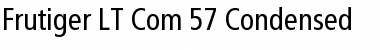Download Frutiger LT Com 57 Condensed Font