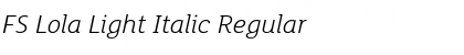 Download FS Lola Light Italic Regular Font Title Preview
