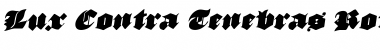 Download Lux Contra Tenebras Rotatalic Italic Font Title Preview