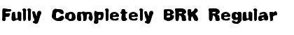 Download Fully Completely BRK Regular Font Title Preview