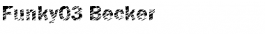 Download Funky03 Becker Regular Font Title Preview