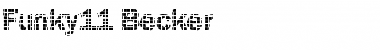Download Funky11 Becker Regular Font Title Preview