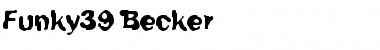 Download Funky39 Becker Regular Font Title Preview