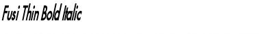 Download Fusi Thin Bold Italic Font Title Preview