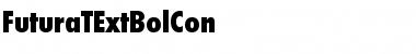 Download FuturaTExtBolCon Font