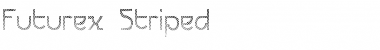Download Futurex Striped Regular Font Title Preview