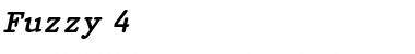 Download Fuzzy 4 Bold Italic Font Title Preview