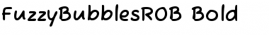 Download FuzzyBubblesROB Bold Font Title Preview