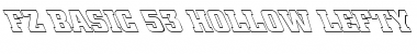 Download FZ BASIC 53 HOLLOW LEFTY Normal Font Title Preview