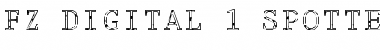 Download FZ DIGITAL 1 SPOTTED Normal Font Title Preview