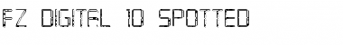 Download FZ DIGITAL 10 SPOTTED Normal Font Title Preview