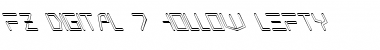 Download FZ DIGITAL 7 HOLLOW LEFTY Normal Font Title Preview